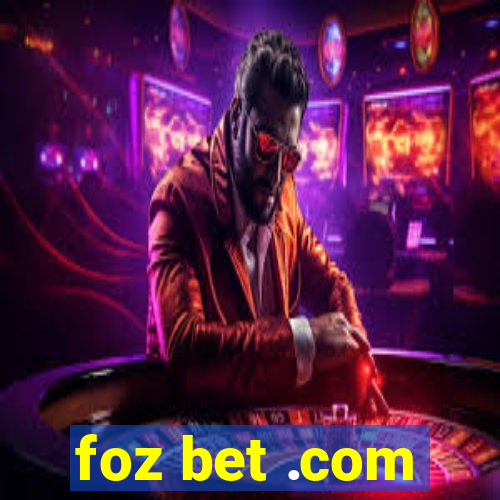 foz bet .com
